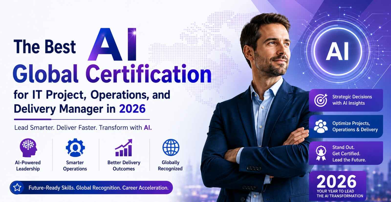 The best AI global certification for IT Project, Operations, and Delivery Manager in 2026