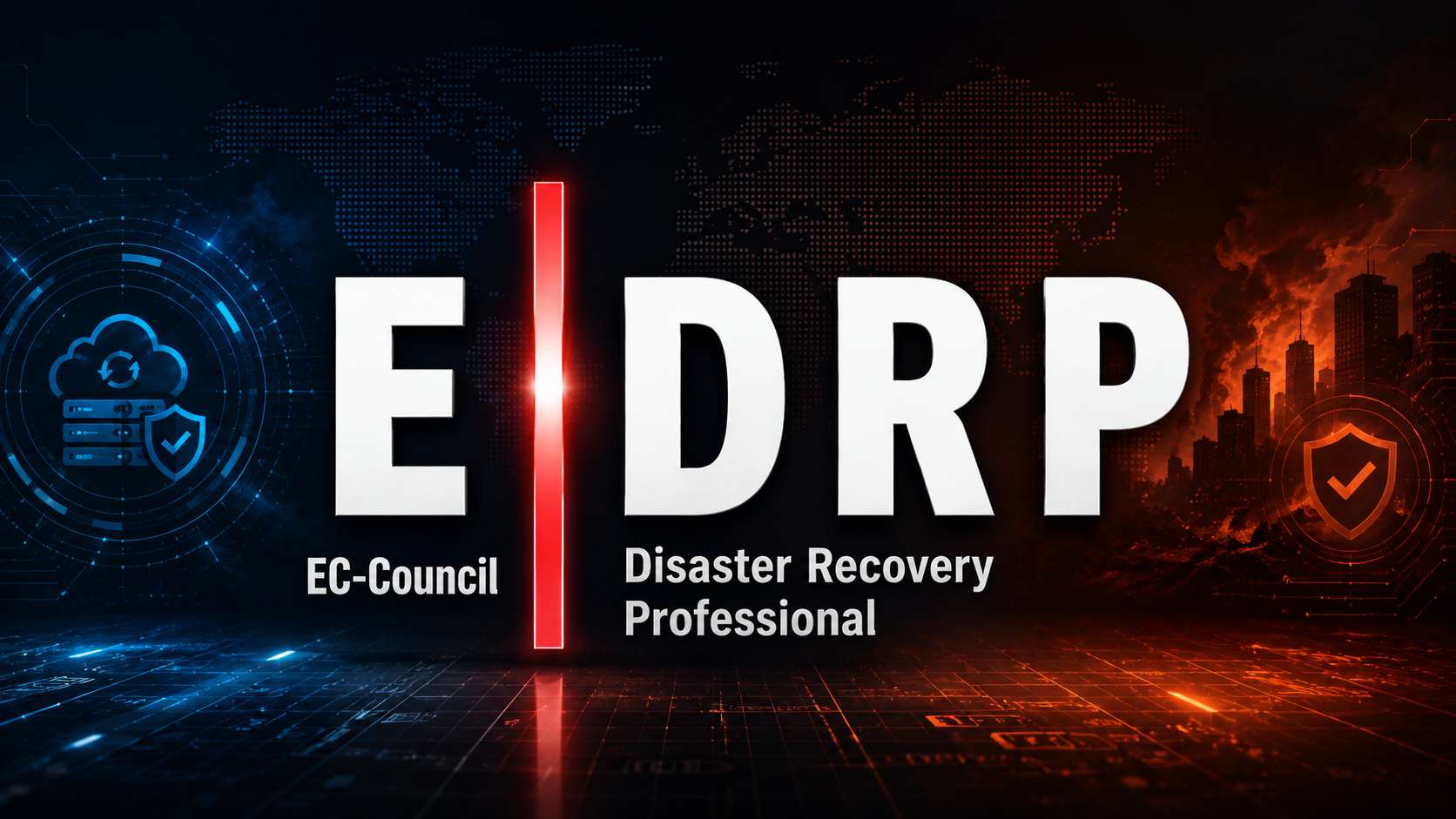 EDRP – EC-Council Disaster Recovery Professional